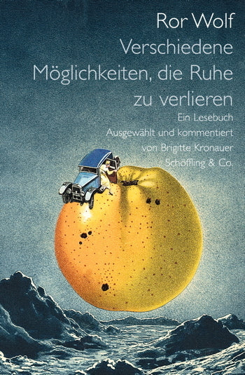 Verschiedene Möglichkeiten, die Ruhe zu verlieren (Ror Wolf)