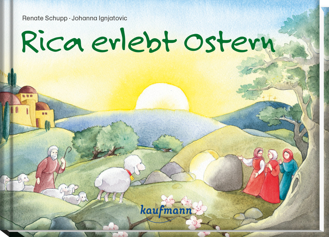 Rica erlebt Ostern (Renate Schupp)