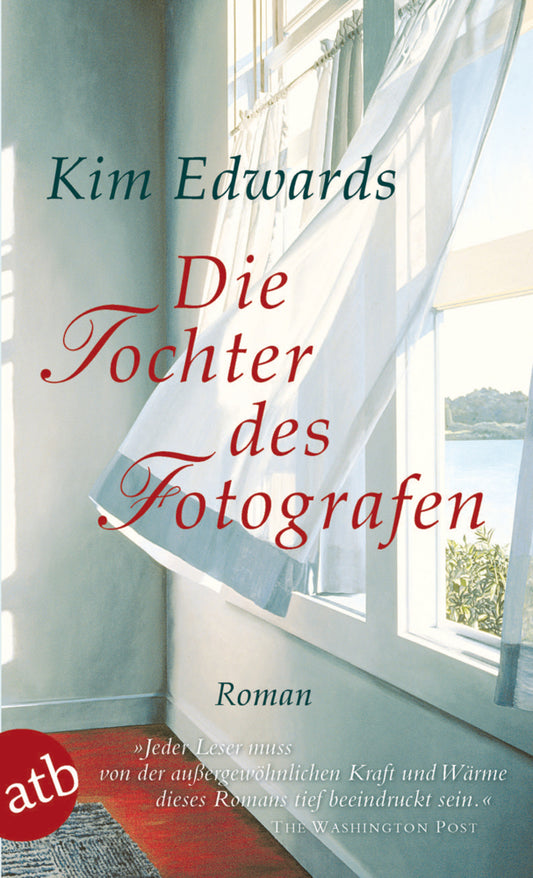 Die Tochter des Fotografen (Kim Edwards)