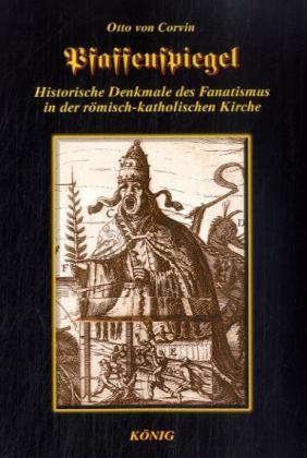 Pfaffenspiegel (Otto Julius Bernhard Von Corvin-Wiersbitzki)