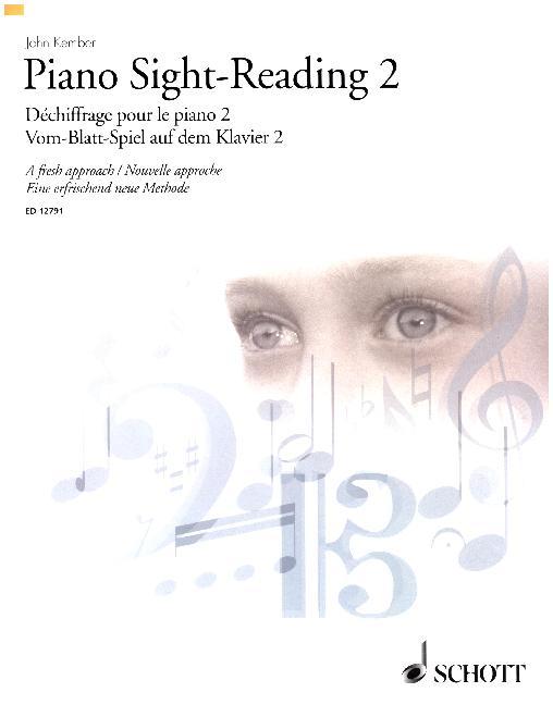 Vom-Blatt-Spiel auf dem Klavier. Piano Sight-Reading / Dechiffrage pour le Piano.Tl.2 (John Kember)