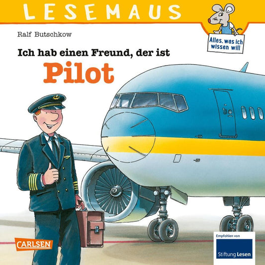 LESEMAUS 73: Ich hab einen Freund, der ist Pilot (Ralf Butschkow)