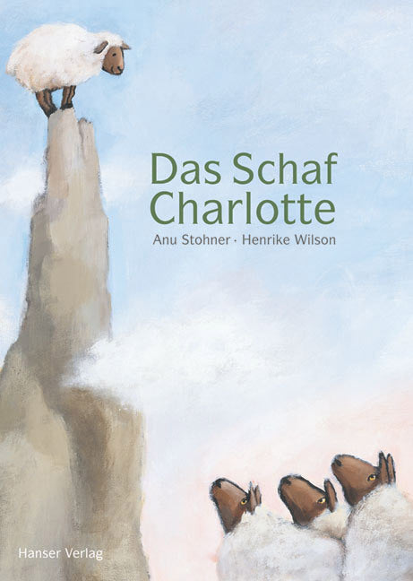 Das Schaf Charlotte (Anu Stohner)