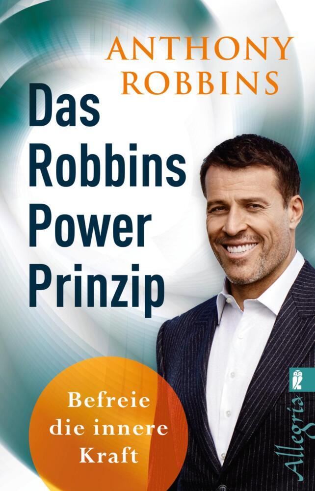 Das Robbins PowerPrinzip (Anthony Robbins)