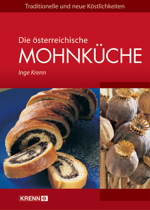 Die österreichische Mohnküche (Inge Krenn)
