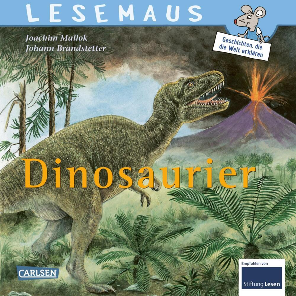 LESEMAUS 95: Dinosaurier (Joachim Mallok)