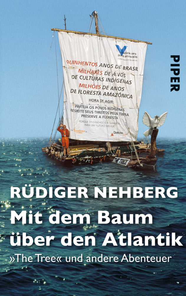 Mit dem Baum über den Atlantik (Rüdiger Nehberg)