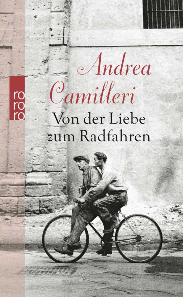 Von der Liebe zum Radfahren (Andrea Camilleri)