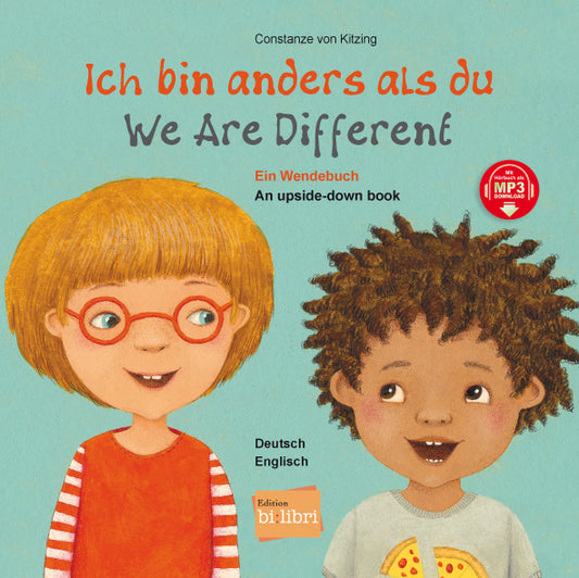 Ich bin anders als du / Ich bin wie du (Deutsch-Englisch) (Constanze Von Kitzing)