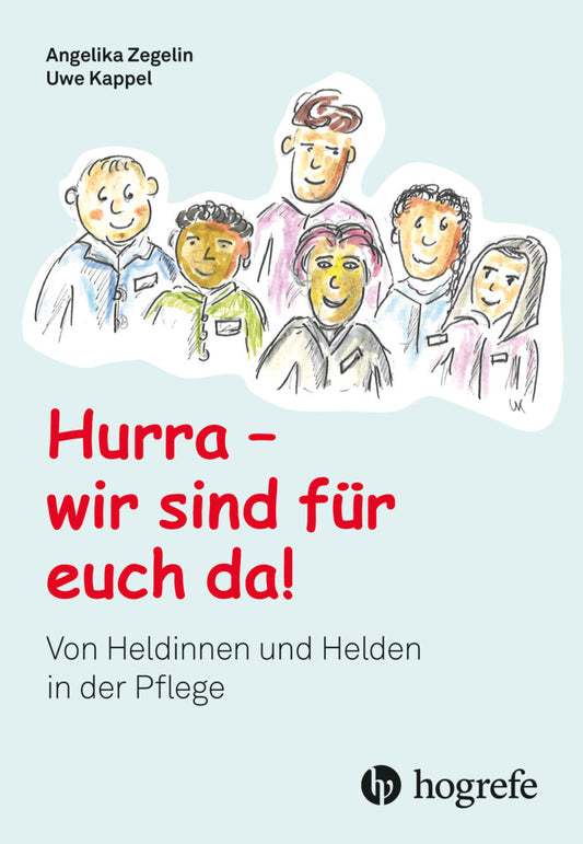 Hurra, wir sind für euch da! (Angelika Zegelin)