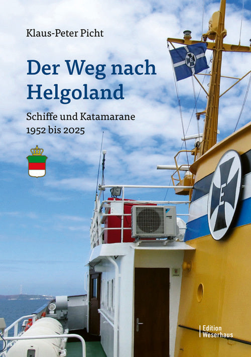 Der Weg nach Helgoland (Klaus-Peter Picht)