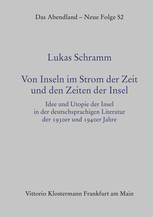 Von Inseln im Strom der Zeit und den Zeiten der Insel (Lukas Schramm)