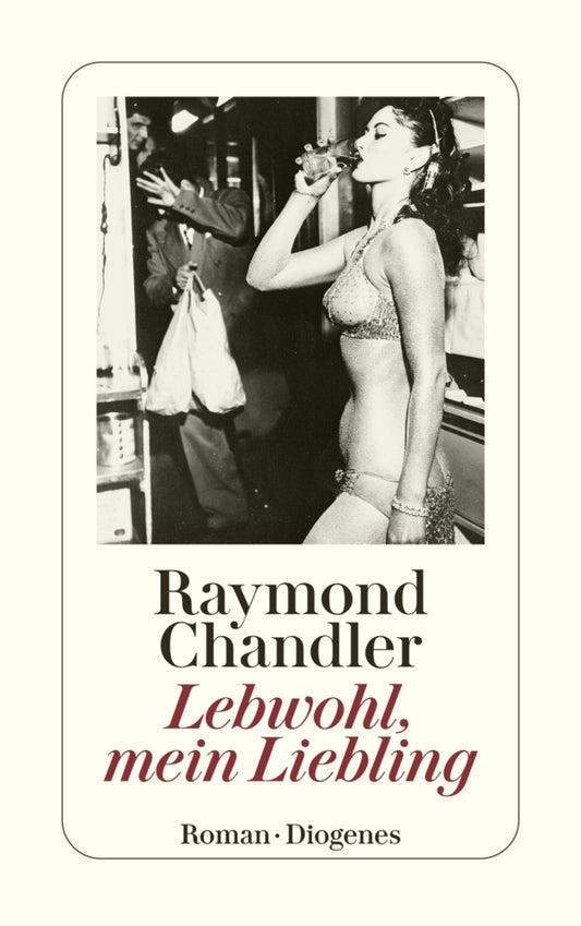 Lebwohl, mein Liebling (Raymond Chandler)