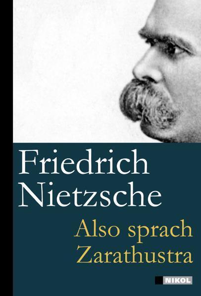 Also sprach Zarathustra (Friedrich Nietzsche)