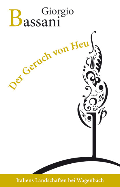 Der Geruch von Heu (Giorgio Bassani)