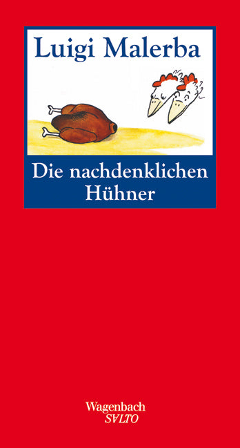 Die nachdenklichen Hühner (Luigi Malerba)