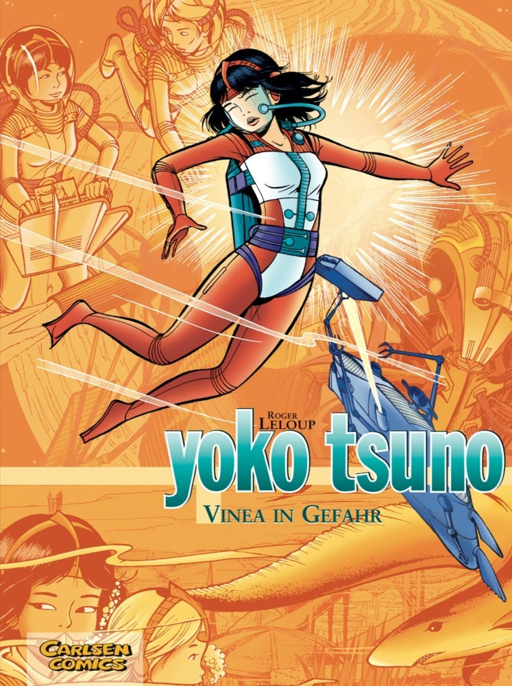 Yoko Tsuno Sammelbände 4: Vinea in Gefahr (Roger Leloup)