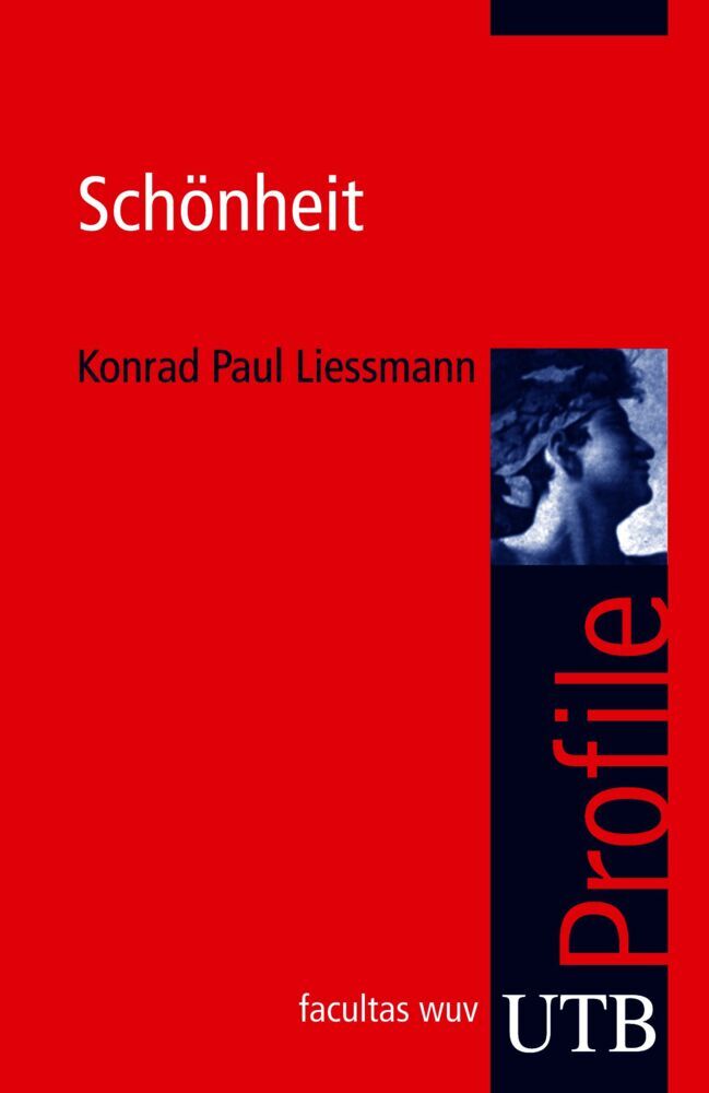 Schönheit (Konrad Paul Liessmann)