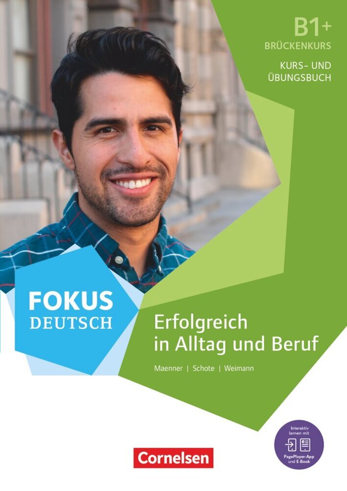 Fokus Deutsch - Allgemeine Ausgabe - B1+ (Joachim Schote)