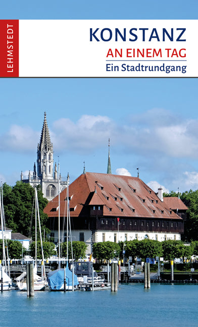 Konstanz an einem Tag (Steffi Böttger)