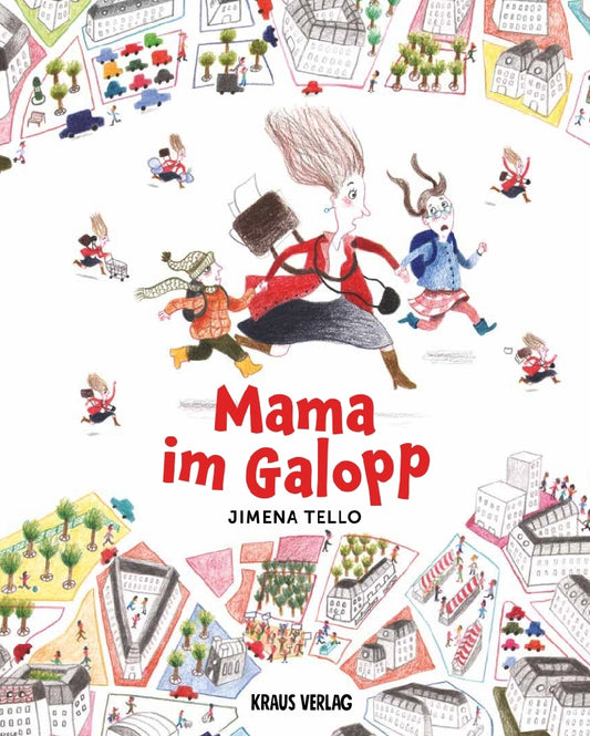 Mama im Galopp (Jimena Tello)