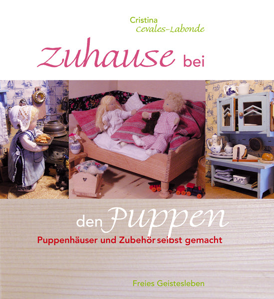 Zuhause bei den Puppen (Christina Cevales-Labonde)