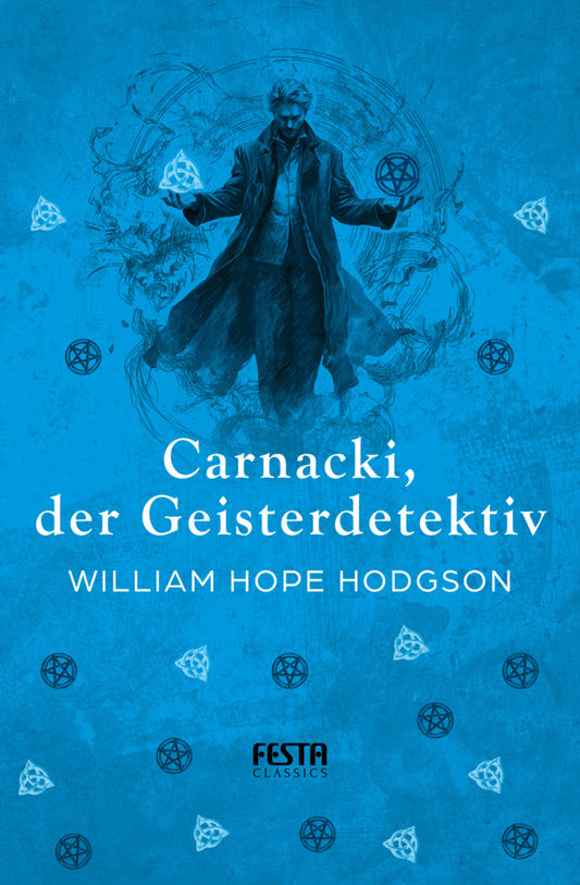 Carnacki, der Geisterdetektiv (William Hope Hodgson)