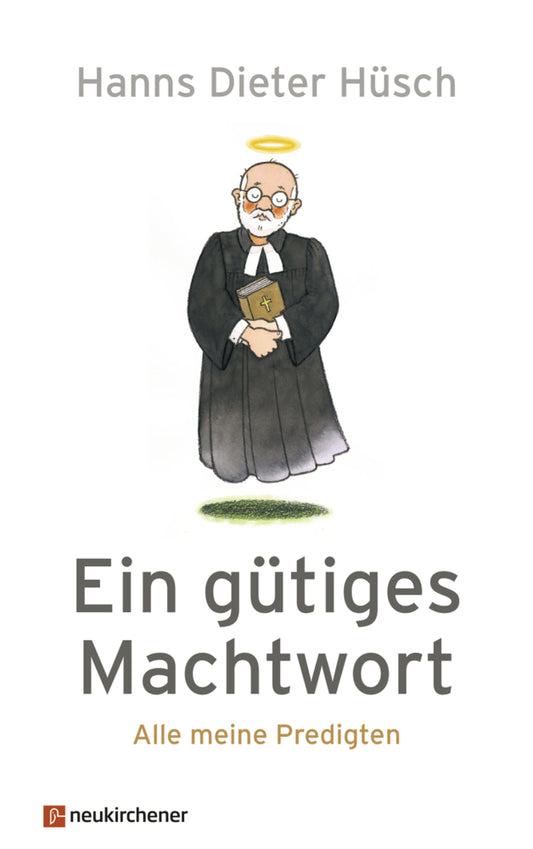 Ein gütiges Machtwort (Hanns Dieter Hüsch)