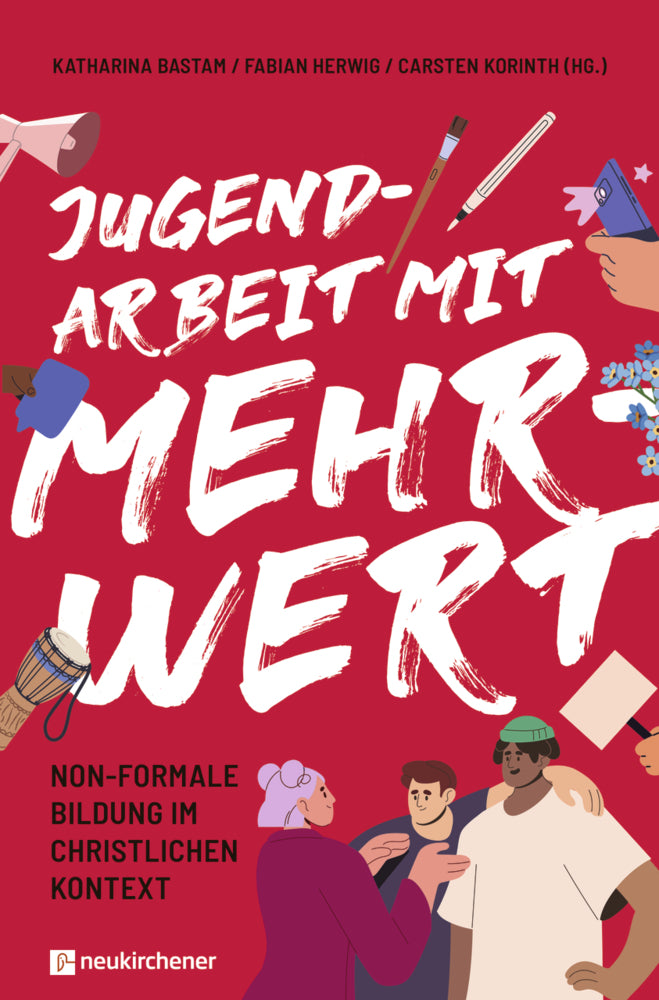Jugendarbeit mit Mehrwert (Katharina Bastam)