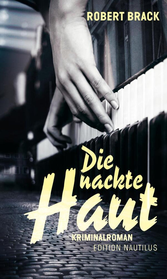 Die nackte Haut (Robert Brack)