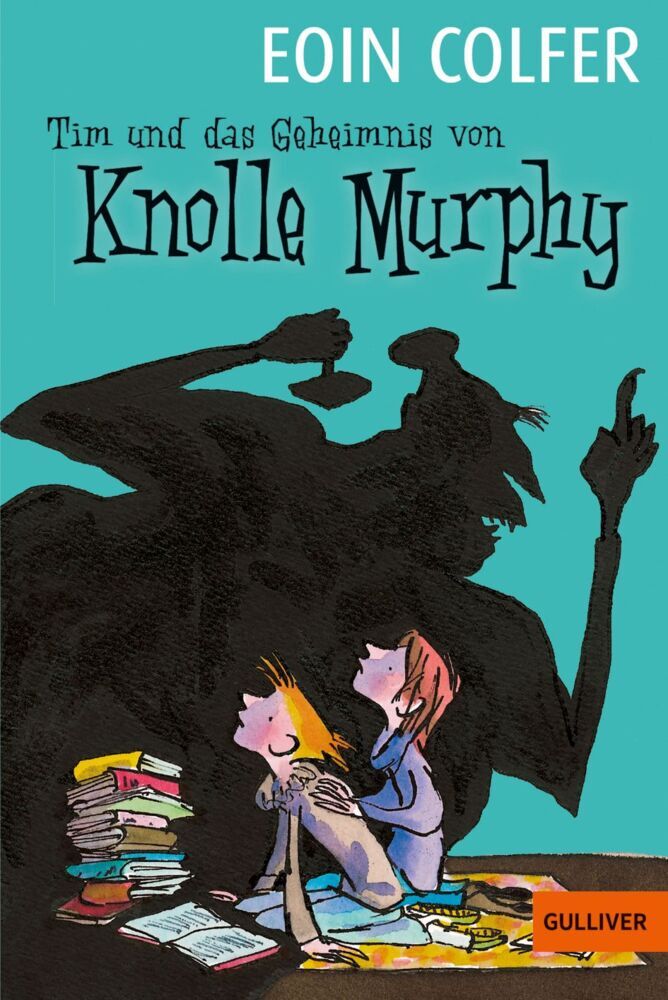 Tim und das Geheimnis von Knolle Murphy (Eoin Colfer)