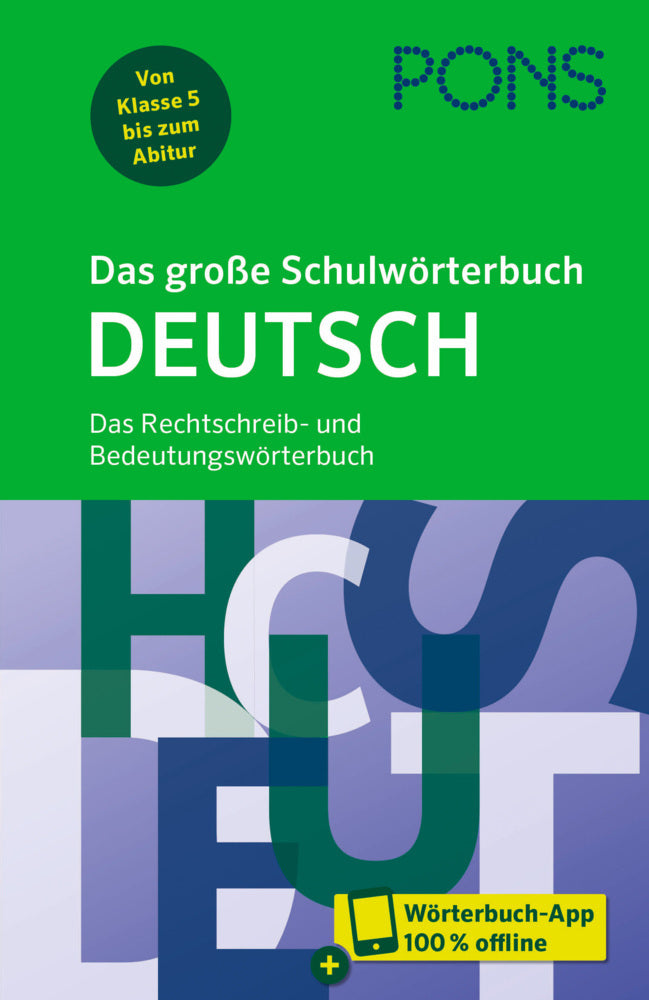 PONS Das große Schulwörterbuch Deutsch, m.  Buch, m.  Online-Zugang