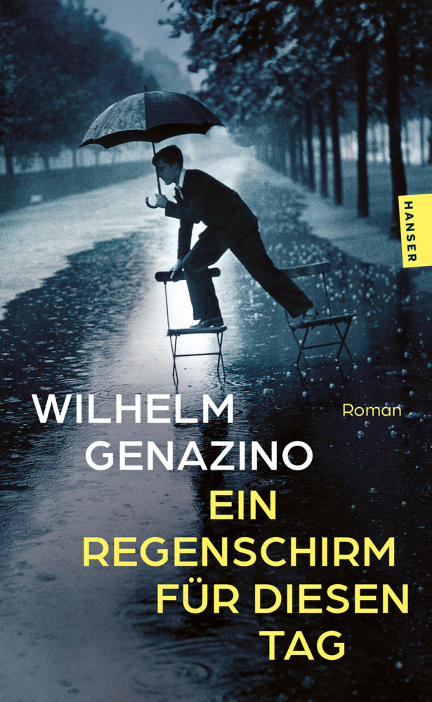 Ein Regenschirm für diesen Tag (Wilhelm Genazino)