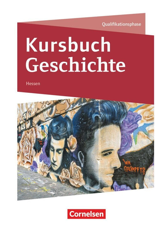 Kursbuch Geschichte - Hessen - Ausgabe ab 2026 - Qualifikationsphase (Markus Bente)