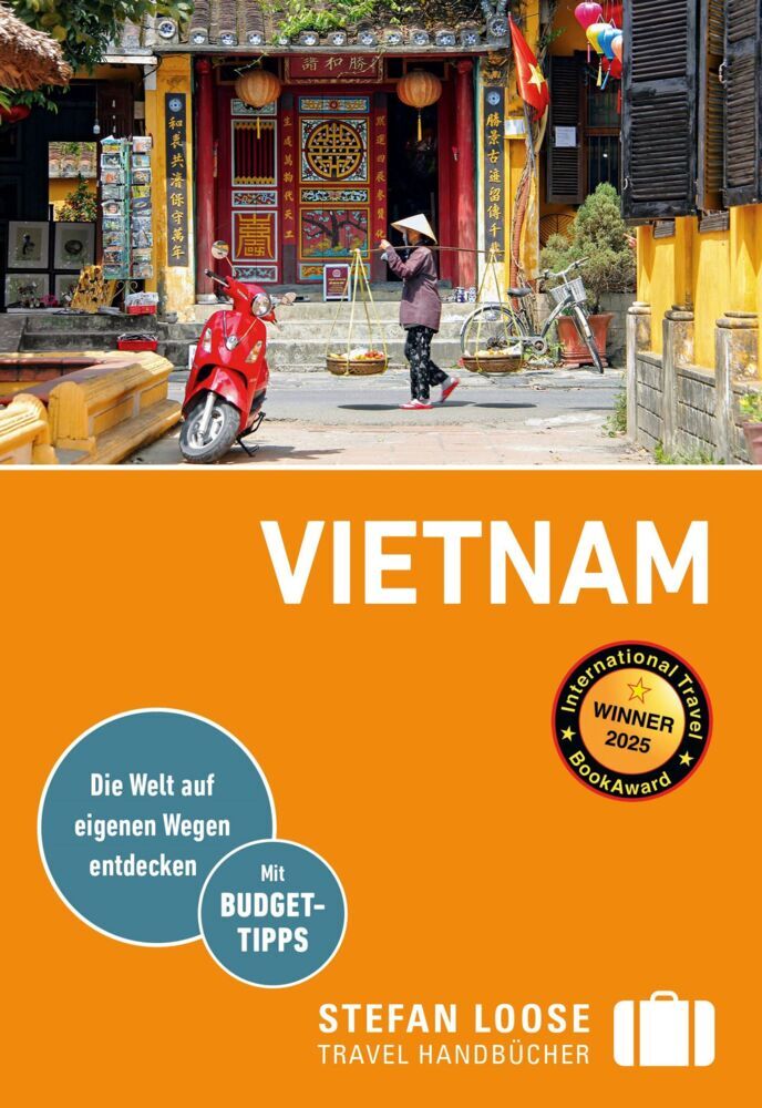 Stefan Loose Reiseführer Vietnam (Andrea Markand)
