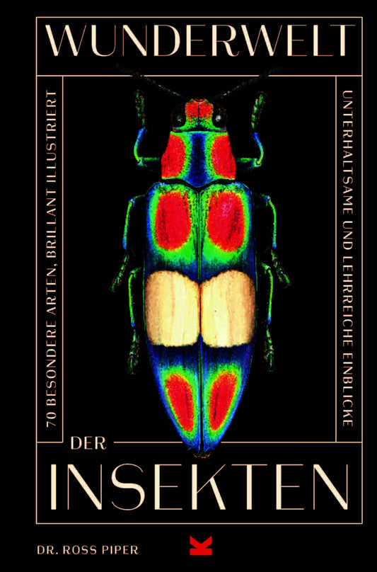 Wunderwelt der Insekten (Ross Piper)
