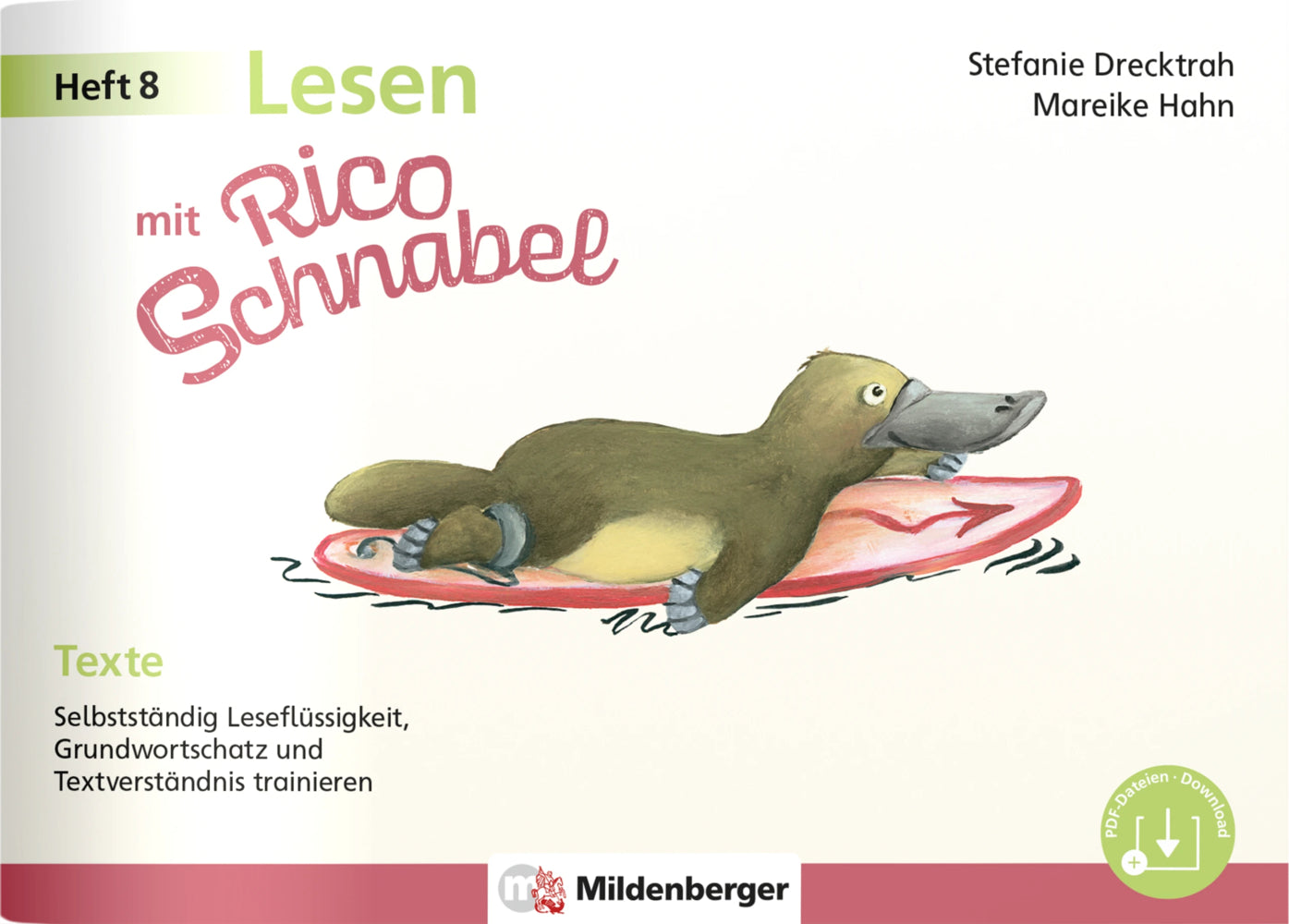 Lesen mit Rico Schnabel, Heft 8: Texte (Stefanie Drecktrah)