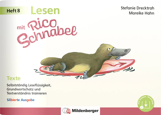 Lesen mit Rico Schnabel, Heft 8: Texte - silbierte Ausgabe (Stefanie Drecktrah)
