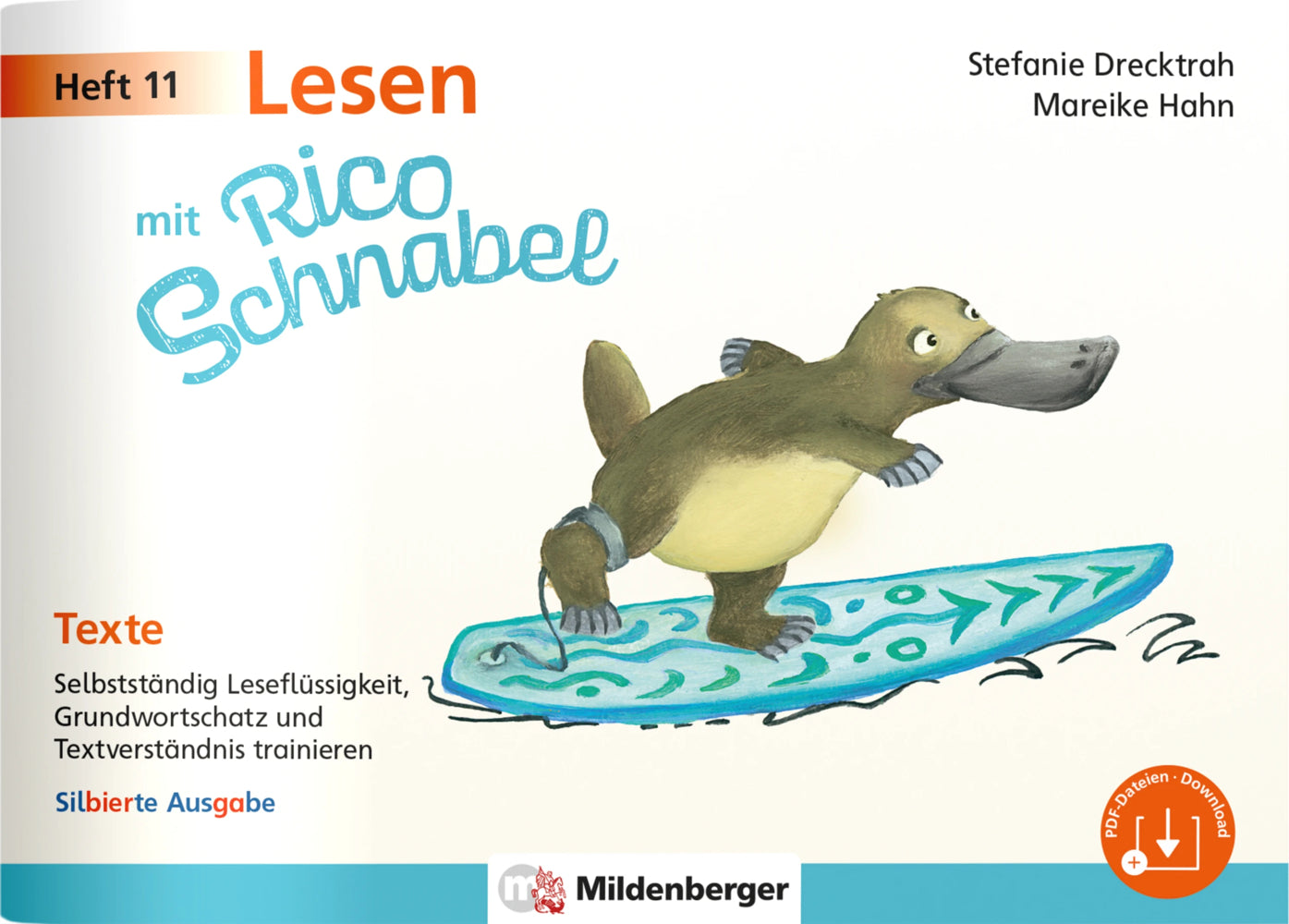 Lesen mit Rico Schnabel, Heft 11: Texte - silbierte Ausgabe (Stefanie Drecktrah)