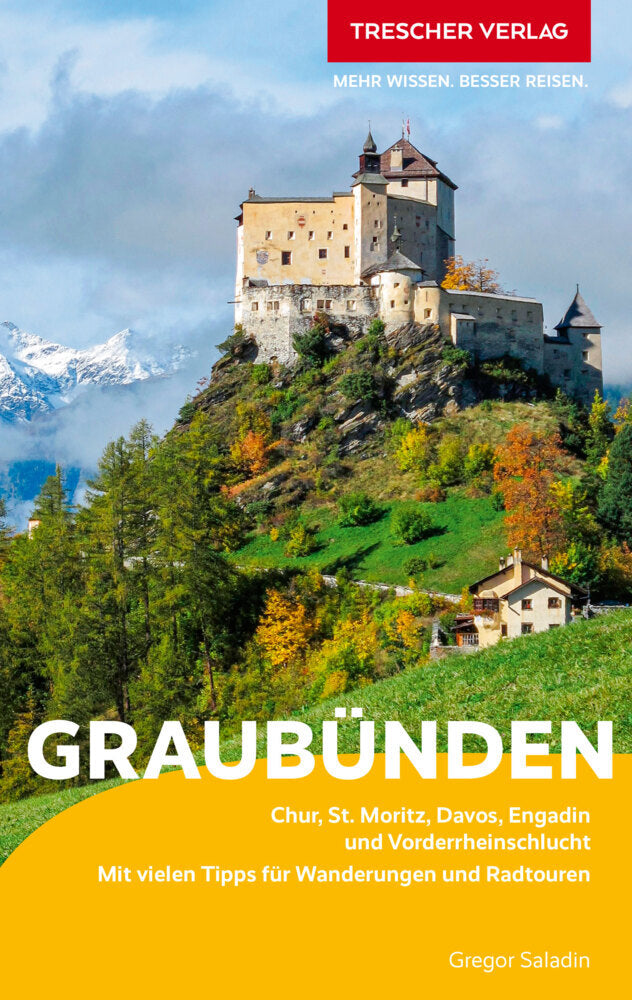 TRESCHER Reiseführer Graubünden (Gregor Saladin)