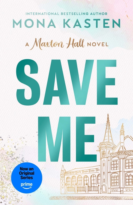 Save Me (Mona Kasten)