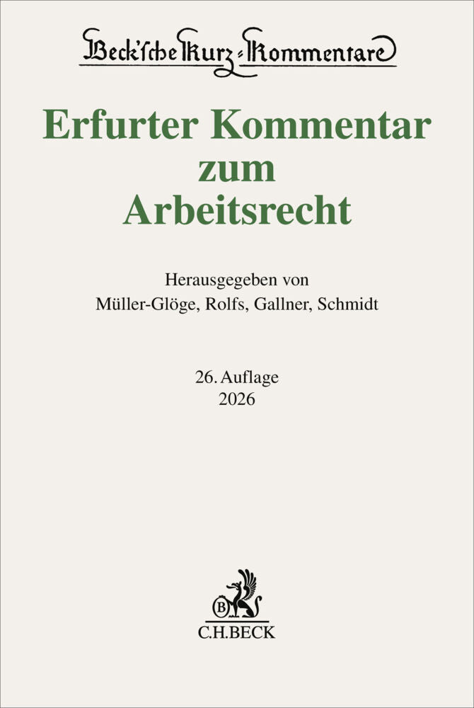 Erfurter Kommentar zum Arbeitsrecht (Rudi Müller-Glöge)
