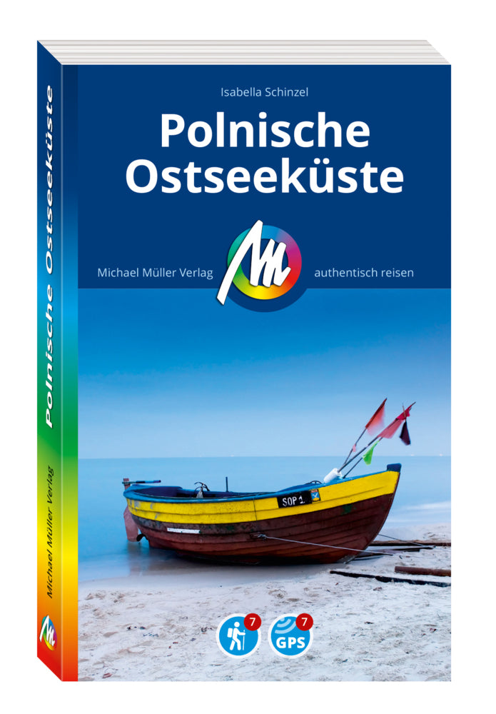 MICHAEL MÜLLER REISEFÜHRER Polnische Ostseeküste (Isabella Schinzel)