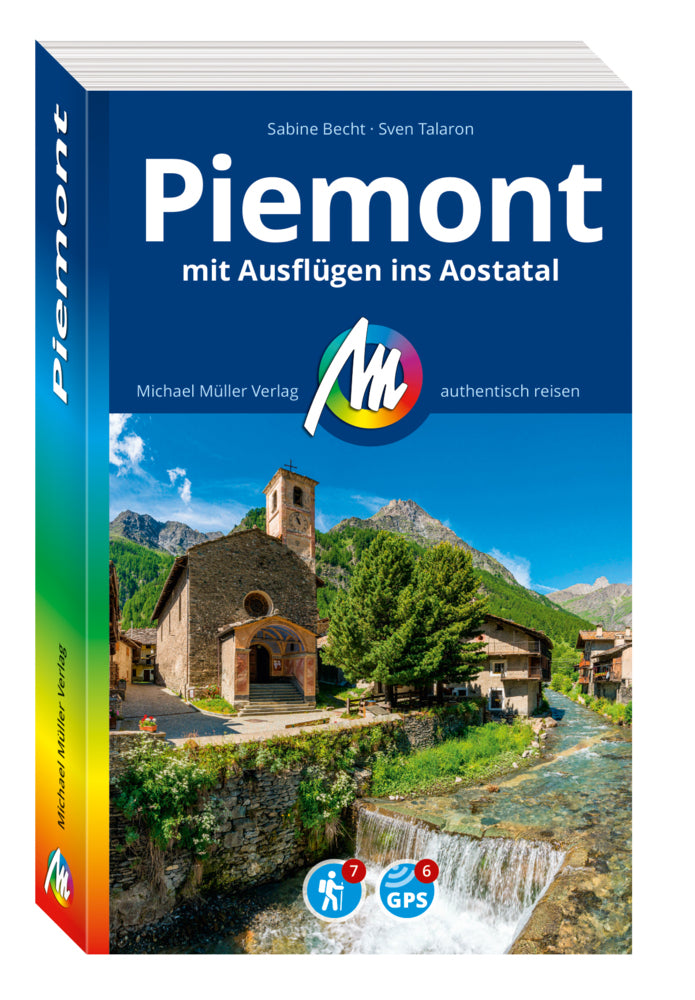 MICHAEL MÜLLER REISEFÜHRER Piemont mit Ausflügen ins Aostatal (Sabine Becht)