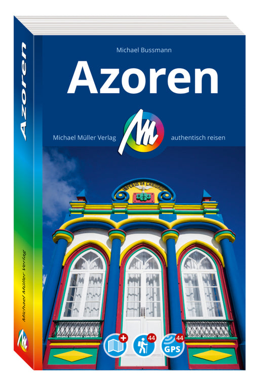 MICHAEL MÜLLER REISEFÜHRER Azoren, m. 1 Karte (Michael Bußmann)