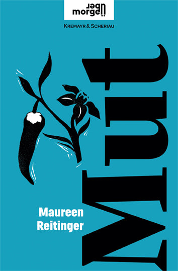 Mut (Maureen Reitinger)