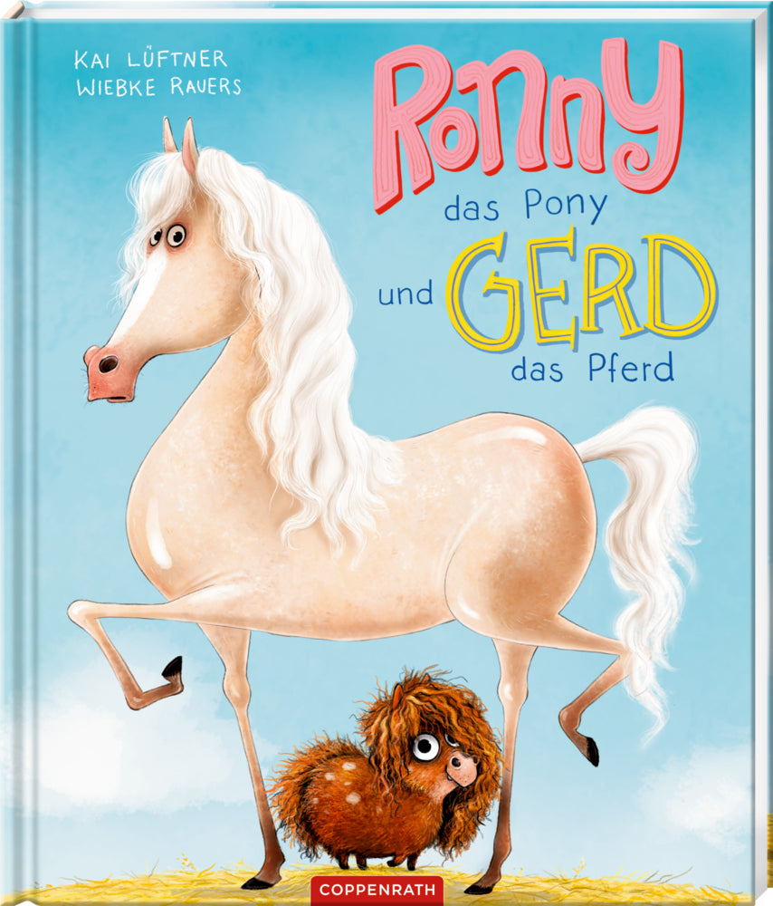 Ronny, das Pony, und Gerd, das Pferd (Kai Lüftner)