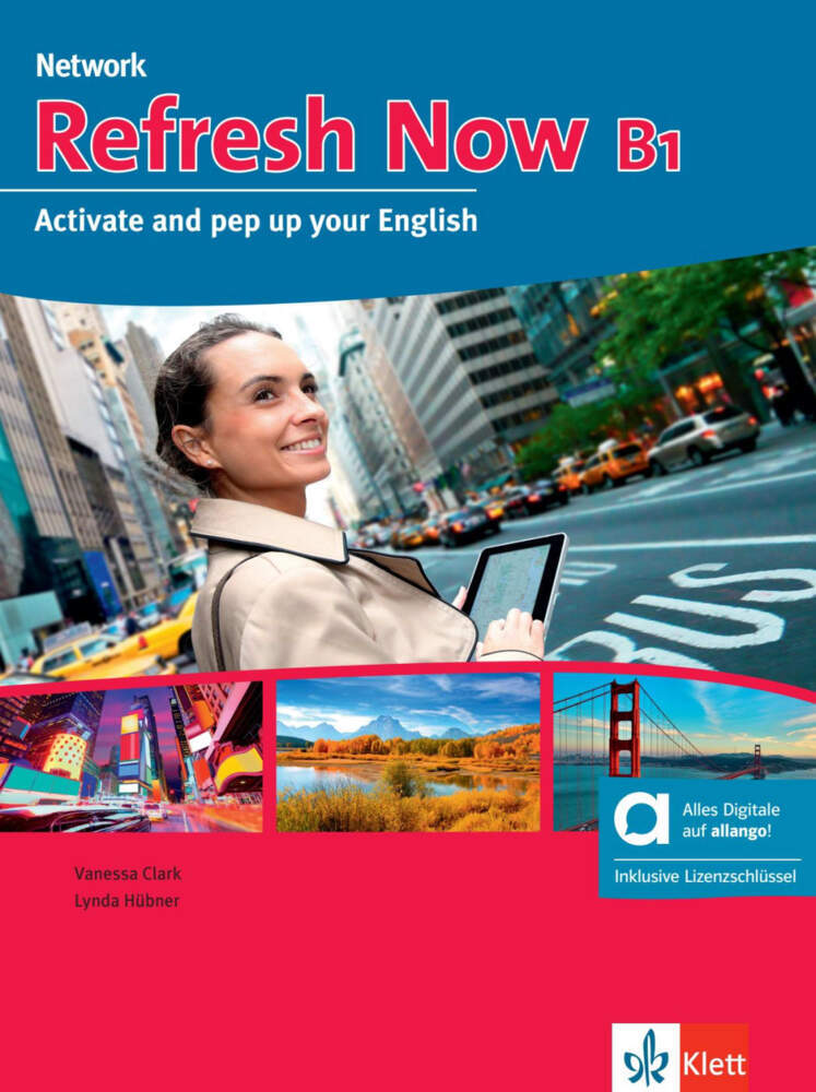 Refresh Now B1 - Hybride Ausgabe allango, m. 1 Beilage