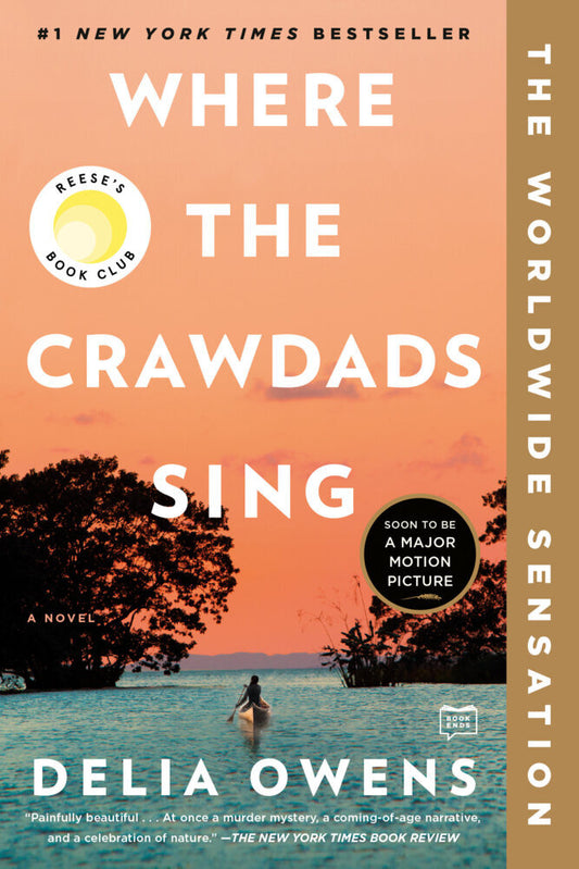 Where the Crawdads Sing: Reese's Book Club (Delia Owens)