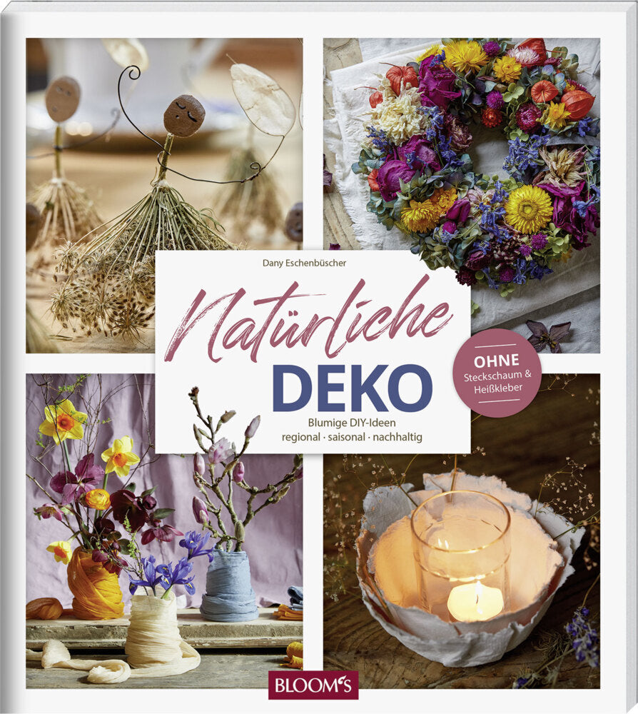 Natürliche Deko (Dany Eschenbüscher)